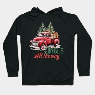 Jingle All The Way Hoodie